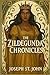 The Zildegunda Chronicles