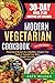 Modern Vegetarian Cookbook ...