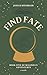 Find Fate (Malinda's Advent...