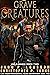 Grave Creatures (Las Vegas ...
