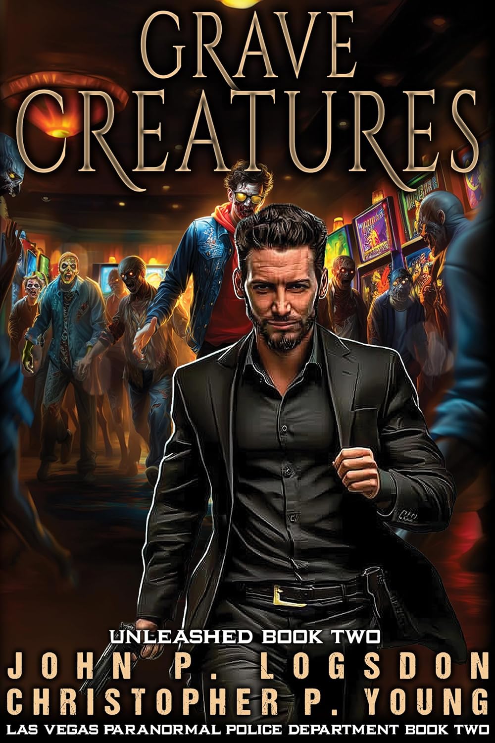 Grave Creatures (Las Vegas Paranormal Police Department: Unleashed, #2)