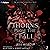 Thorns from the Fall: The H...