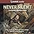 Never Silent by Setsuko Thurlow