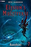 Into Darkness: An Apocalypse LitRPG
