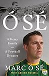 Ó Sé: A Kerry Fam...