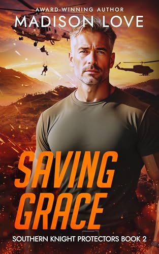Saving Grace: A Christian Romantic Suspense (Southern Knight Protectors #2)