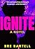 IGNITE