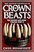 Crown of Beasts: The Blood ...
