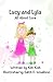 Lucy and Lyla All About Love by Kim Kish