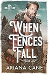 When Fences Fall:...