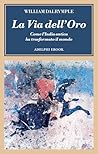 La Via dell’Oro: ...