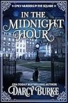 In the Midnight Hour by Darcy Burke In the Midnight Hour by Darcy Burke