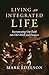 Living an Integrated Life by Mark Edelson