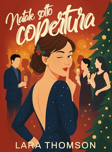 Natale sotto copertura (Kindle Edition)