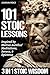 101 Stoic Lessons: Life-Changing Wisdom Inspired by Marcus Aurelius’ Meditations, Seneca, and Epictetus for Modern Resilience, Unshakable Self-Discipline, and Freedom from Overthinking