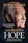 Courageous Hope: ...