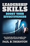 Leadership Skills by Paul B. Thornton