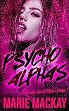 Psycho Alphas: Pa...