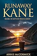 Runaway Kane