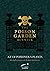 The Poison Garden Alnwick: A-Z of Poisonous Plants