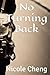 No Turning Back: A Novel