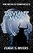 Deviant Maze (The Deviant C...