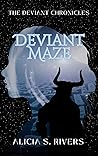Deviant Maze