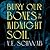 Bury Our Bones in the Midnight Soil