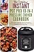 The Confident Instant Pot Pro 10-in-1 Pressure Cooker Cookbook by Stephanie Rex