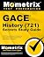 GACE History (721) Secrets Study Guide: GACE Exam Review and Practice Test for the Georgia Assessments for the Certification of Educators