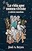 La Vida que Nunca Viviste y otros cuentos (Spanish Edition)