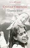 L'epoca felice