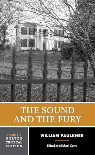 The Sound and the Fury (Norton Critical Editions)