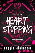 Heart Stopping