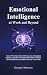 Emotional Intelligence at Work and Beyond by George Munson