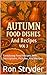 Autumn Food Dishes And Reci...