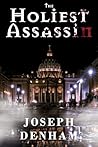 The Holiest Assassin