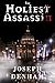 The Holiest Assassin