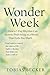 WonderWeek: A Journey to Mi...