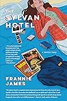 The Sylvan Hotel by Frannie James
