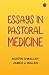 Essays In Pastoral Medicine