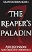 The Reaper's Paladin: A Dun...