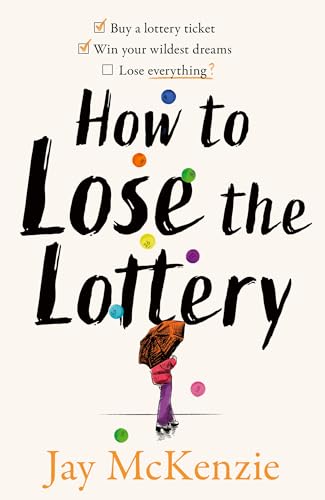 How to Lose the Lottery (Kindle Edition)