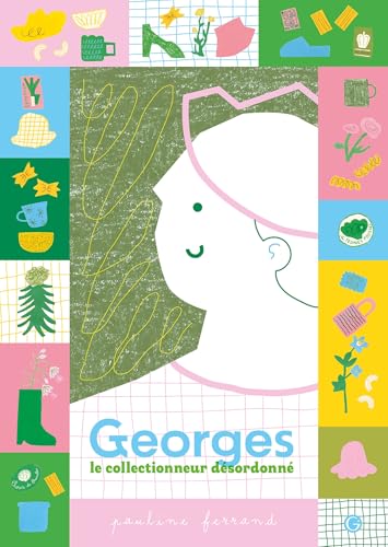 Georges le collectionneur désordonné (Paperback)