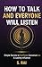 How to Talk and Everyone Will Listen by S. Rai