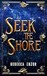 Seek The Shore