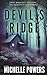 Devil's Ridge: A Haunting Paranormal Thriller