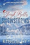 Sleigh Bells and Snowstorms by Claire Kingsley