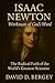 Isaac Newton: Workman of Go...