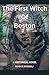 The First Witch Of Boston